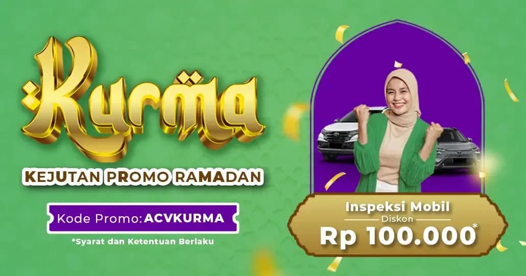 Sambut Ramadan, Nikmati Diskon Inspeksi dari ACV!