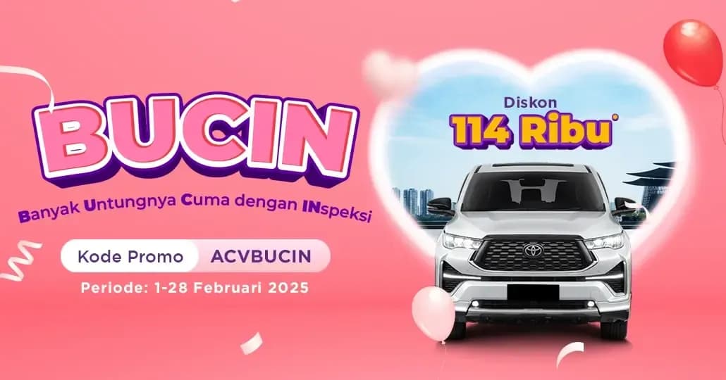 Promo Valentine dari ACV, Diskon Inspeksi Mobil Rp114 Ribu